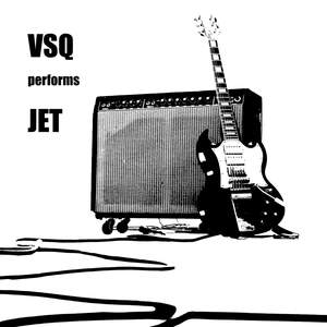 VSQ Performs Jet