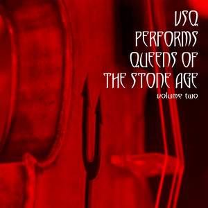 VSQ Performs Queens Of The Stone Age, Vol. 2