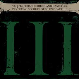 VSQ Performs Coheed And Cambria's In Keeping Secrets Of Silent Earth: 3