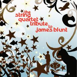 The String Quartet Tribute to James Blunt