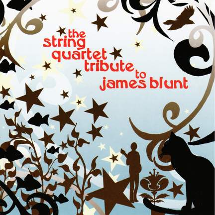 The String Quartet Tribute to James Blunt