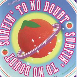 Surfin' To No Doubt