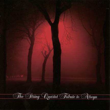 The String Quartet Tribute To Atreyu