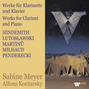 Hindemith, Lutosławski, Martinů, Milhaud & Penderecki: Works for Clarinet and Piano Product Image