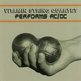 Vitamin String Quartet Performs Ac/Dc