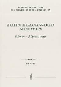 McEwen, John Blackwood: Solway – A Symphony