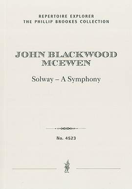 McEwen, John Blackwood: Solway – A Symphony