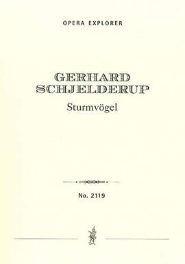 Schjelderup, Gerhard: Sturmvögel Sturmvögel