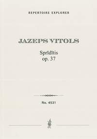 Vitols, Jazeps: Spriditis Op. 37 for orchestra
