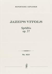 Vitols, Jazeps: Spriditis Op. 37 for orchestra