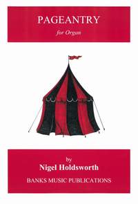 Nigel Holdsworth: Pageantry