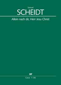 Samuel Scheidt: Allein nach dir, Herr Jesu Christ