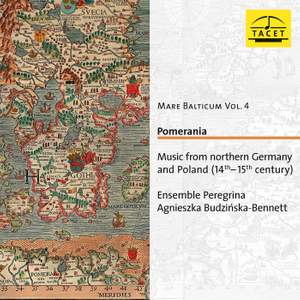 Mare Balticum Vol. 4: Pomerania. Music From Northern Germany