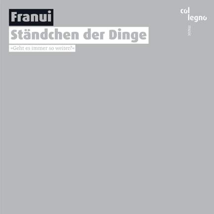 Franui:standchen der Dinge