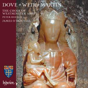 Dove, Weir & Martin (M): Choral works