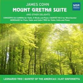 James Cohn: Mount Gretna Suite and Other Delights