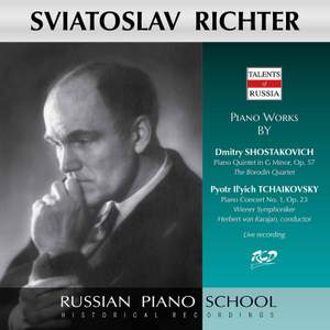 Sviatoslav Richter Plays Piano Works by Shostakovich: Piano Quintet Op. 57 / Tchaikovsky: Piano Concert No. 1, Op. 23