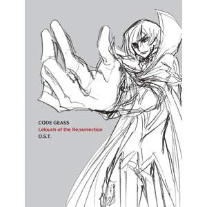 CODE GEASS Lelouch of the Re: Surrection Original Motion Picture Soundtrack