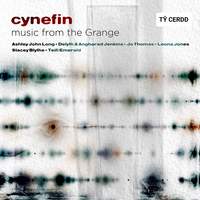 Cynefin: Music from the Grange