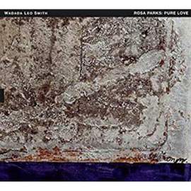 Rosa Parks: Pure Love - An Oratorio of Seven Songs