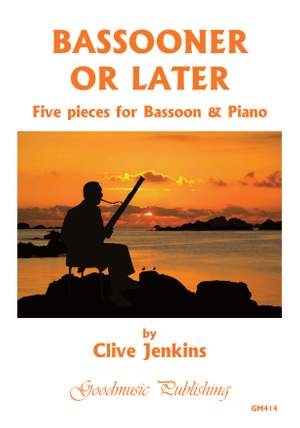 Clive Jenkins: Bassooner Or Later