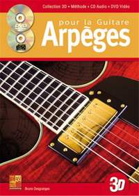 Bruno Desgranges: Arpèges pour la Guitare en 3D