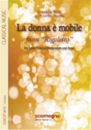 Giuseppe Verdi: La Donna e Mobile