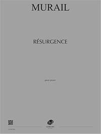 Tristan Murail: Résurgence