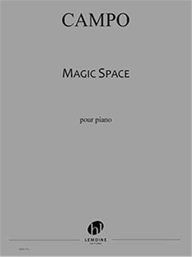 Régis Campo: Magic Space 1 & 2