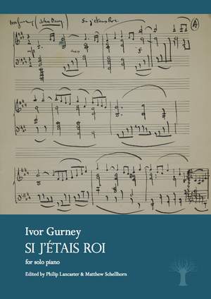 Gurney, Ivor: Si j’étais Roi