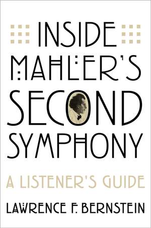 Inside Mahler's Second Symphony: A Listener's Guide Product Image