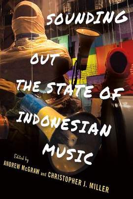 Sounding Out the State of Indonesian Music