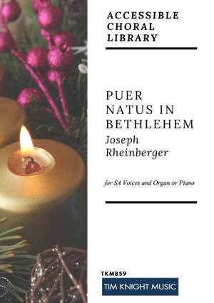 Joseph Rheinberger: Puer Natus in Bethlehem