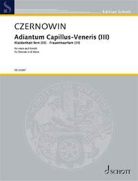 Czernowin, C: Adiantum Capillus-Veneris III (Maidenhair fern III)