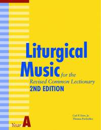 Liturgical Music for the Revised Common Lectionary Year A: 2nd Edition