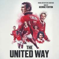 The United Way (original Motion Picture Sound Track)