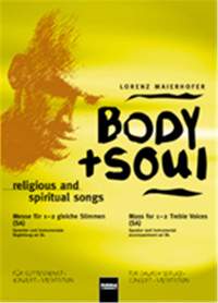 Lorenz Maierhofer: Body and Soul