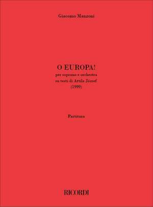 Giacomo Manzoni: O Europa!