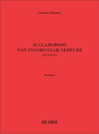 Giacomo Manzoni: Il clamoroso non incominciar neppure