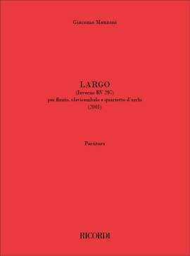 Giacomo Manzoni: Largo (Inverno RV 297)