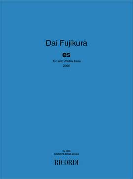 Dai Fujikura: Es