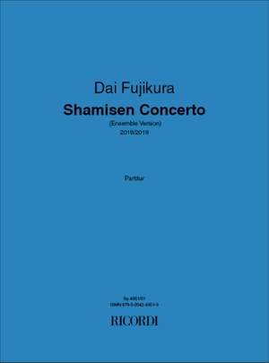 Dai Fujikura: Shamisen Concerto