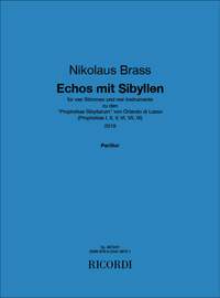 Nikolaus Brass: Echos mit Sibyllen