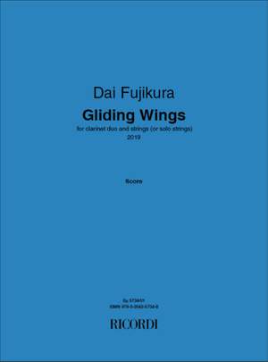 Dai Fujikura: Gliding Wings