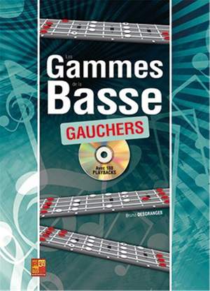 Les Gammes de la Basse pour Gauchers