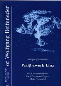 Wolfgang Reifeneder: Wal[t]zwerk Linz