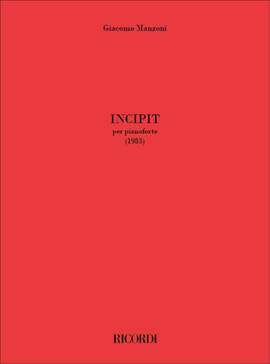 Giacomo Manzoni: Incipit