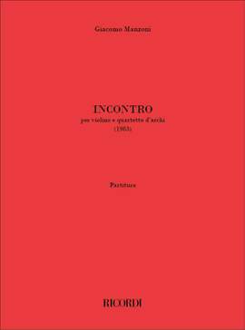 Giacomo Manzoni: Incontro