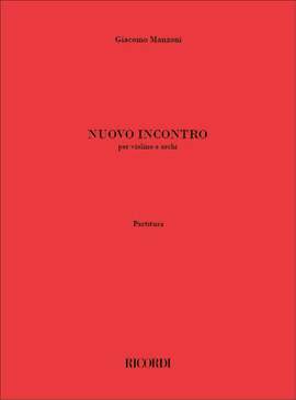 Giacomo Manzoni: Nuovo incontro