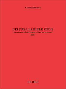Giacomo Manzoni: Uéi preà la biele stele